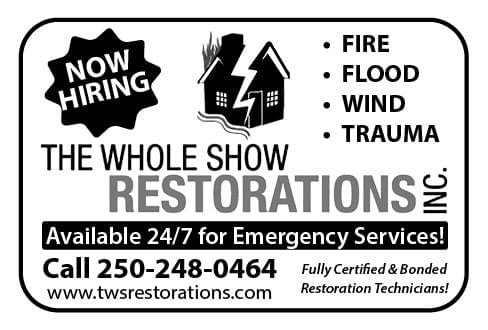 The Whole Show Restorations Inc Fire Flood Wind Trauma 24 hour emergency service Parksville Qualicum Nanaimo BC Ad in Coffee News