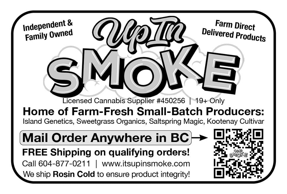 Up in Smoke Mail Order Cannabis Victoria Duncan BC ad in Coffee News