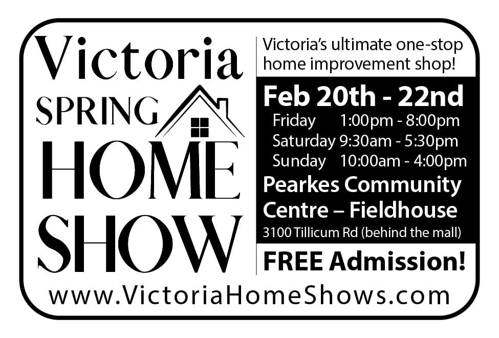 Victoria Spring Home Show Feb 20 21 22 2026 at Pearkes Community Centre Victoria Ad in Coffee News