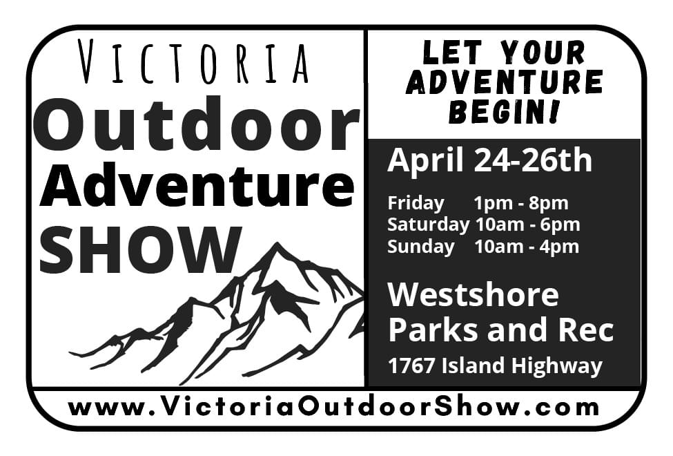 Victoria Outdoor Adventure Show April 24-26 2026 at Westshore Parks and Rec Ad in Coffee News