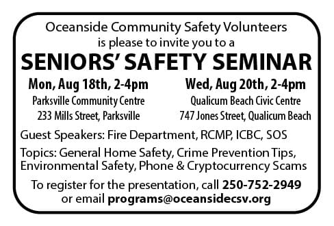Oceanside Community Safety Volunteers is please to invite you to a SENIORS’ SAFETY SEMINAR Ad in Coffee News