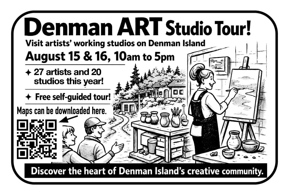 Denman Island Art Studio Tour August 15th and 16th 2026 on Denman Island BC Ad in Coffee News