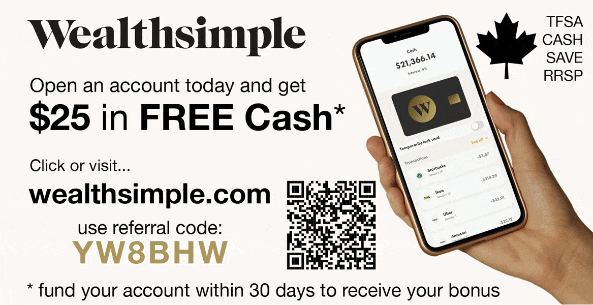 Join Wealthsimple and receive $25 in FREE cash - referral code YW8BHW
