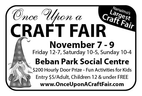 Once upon a Craft Fair Nov 7-9, 2025 at Beban Park Social Centre Nanaimo BC Ad in Coffee News
