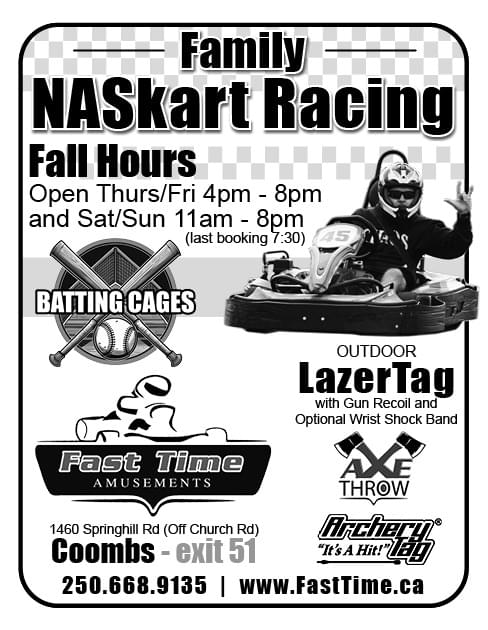 Fast Time Amusements Go Karting Coombs BC February 2025 Ad in Coffee News