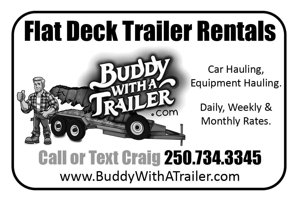 Buddy with a trailer Flat Deck Trailer rentals nanaimo BC Ad in Coffee News 